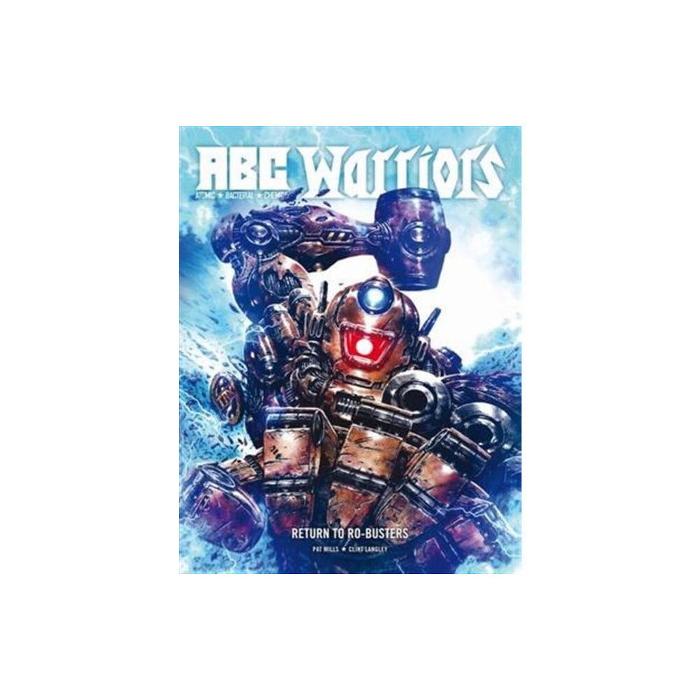 Rebellion Publishing Ltd. ABC Warriors: Return to Ro-Busters (inbunden, eng)