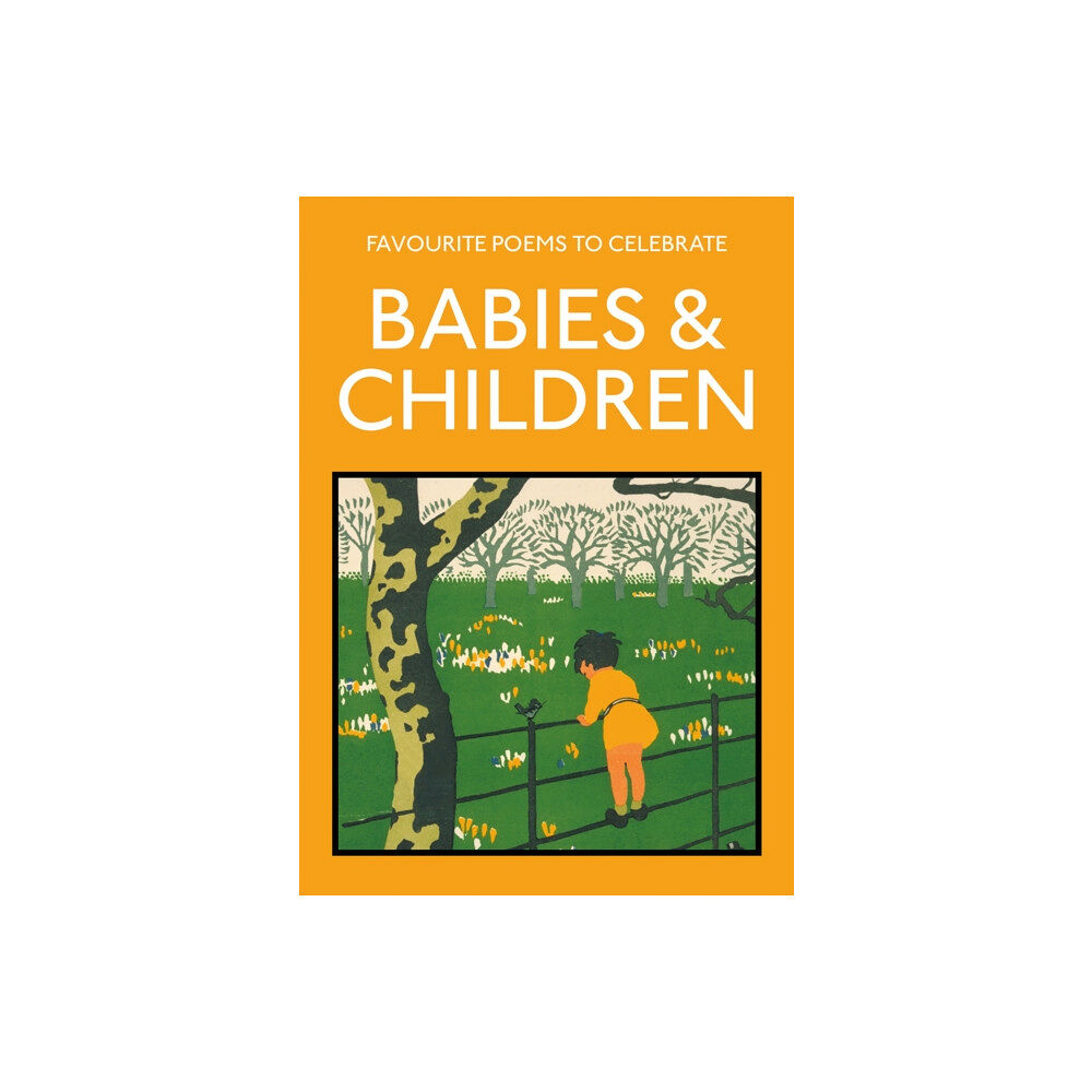 Batsford Ltd Favourite Poems to Celebrate Babies and Children (häftad, eng)