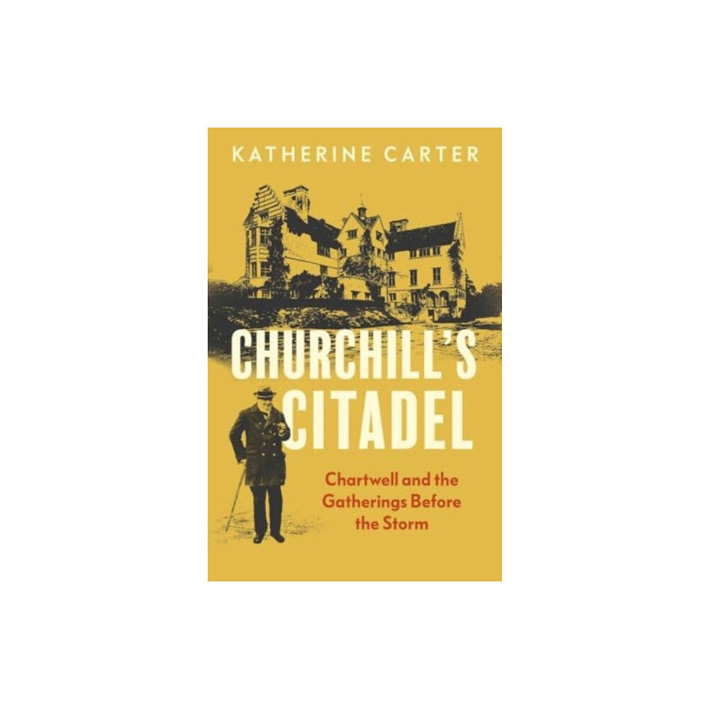 Yale university press Churchill's Citadel (inbunden, eng)