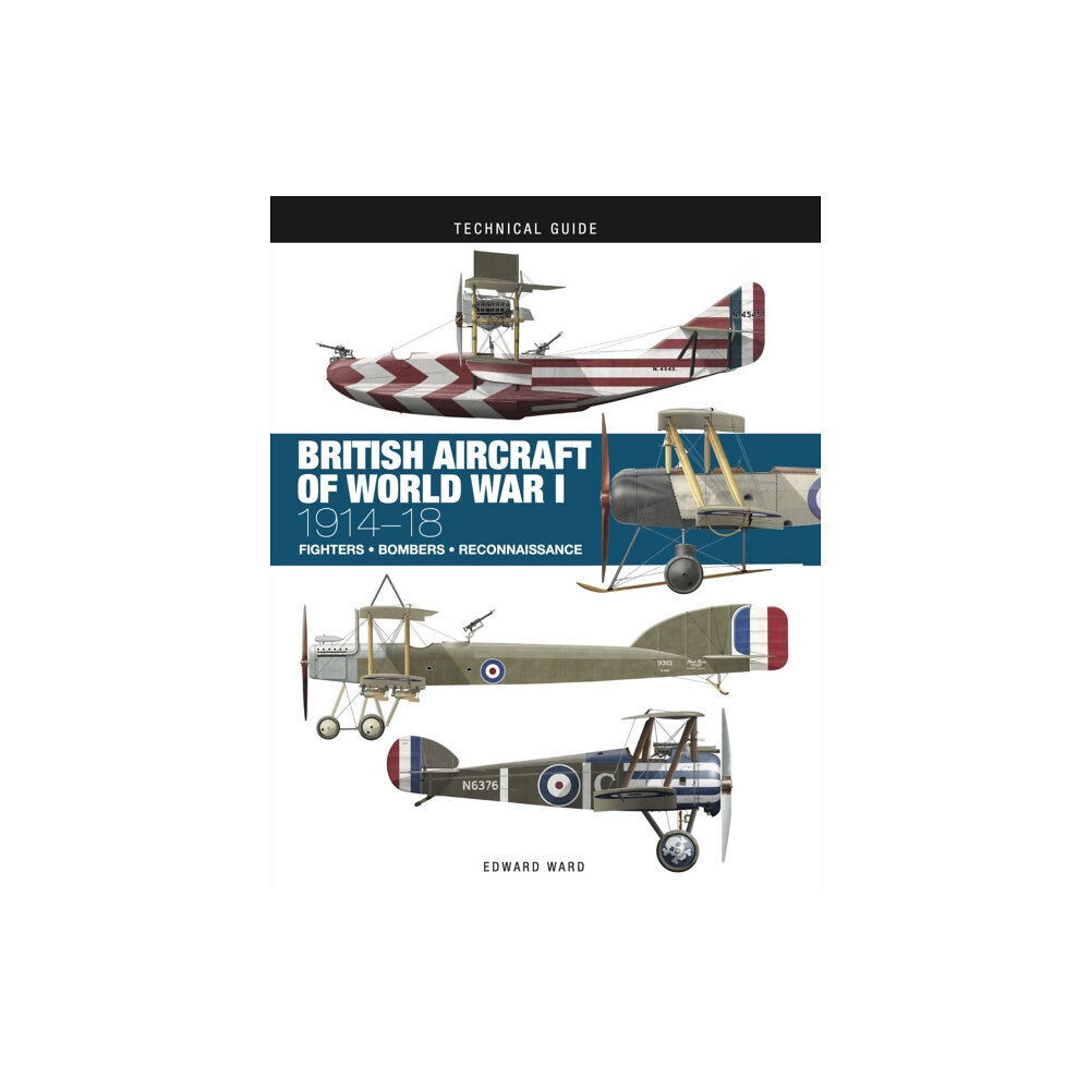 Amber Books Ltd British Aircraft of World War I (inbunden, eng)