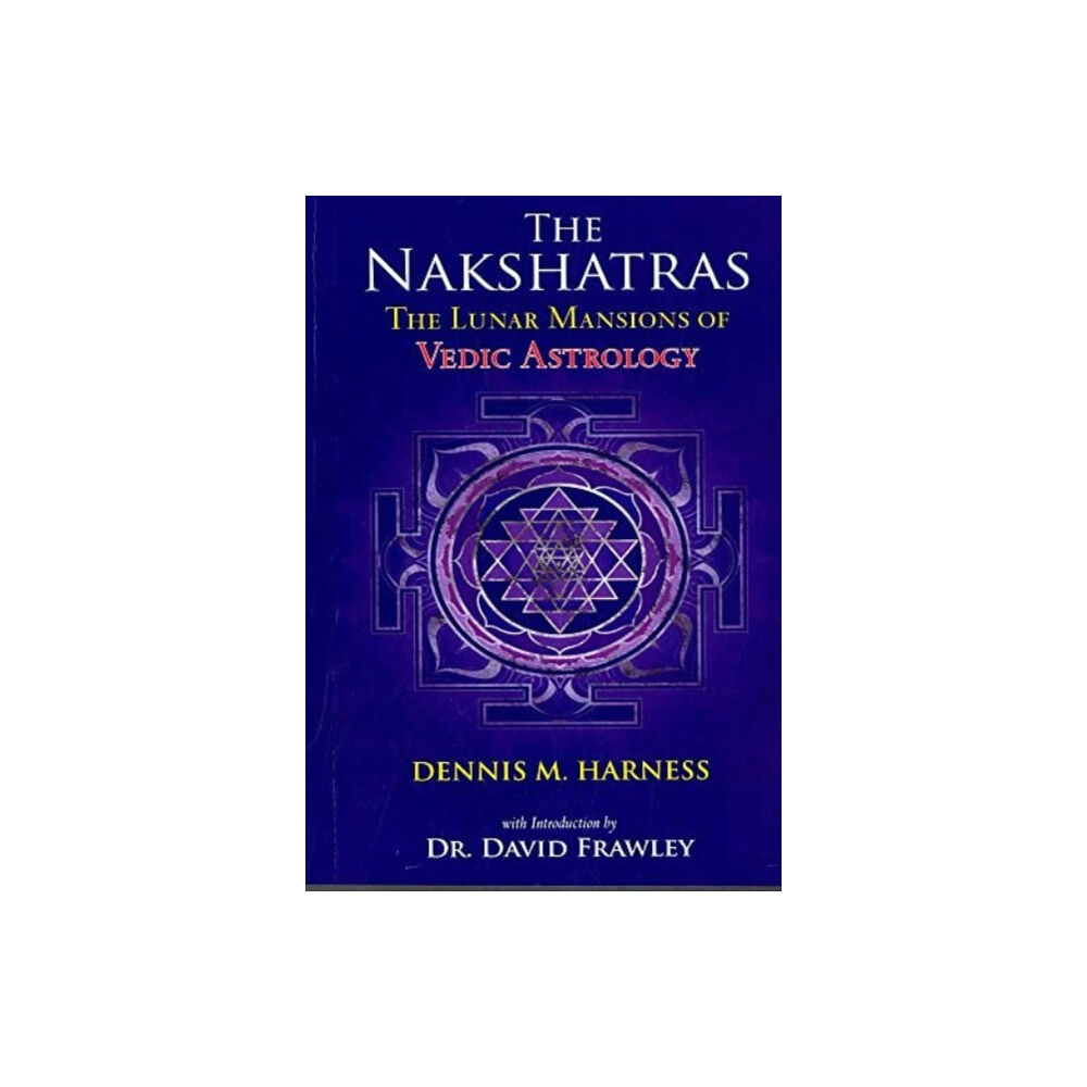 Motilal Banarsidass Publications The Lunar Mansions of Vedic  Astrology (häftad, eng)