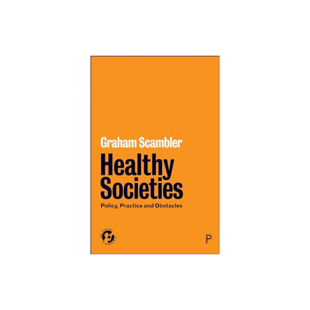 Bristol University Press Healthy Societies (häftad, eng)