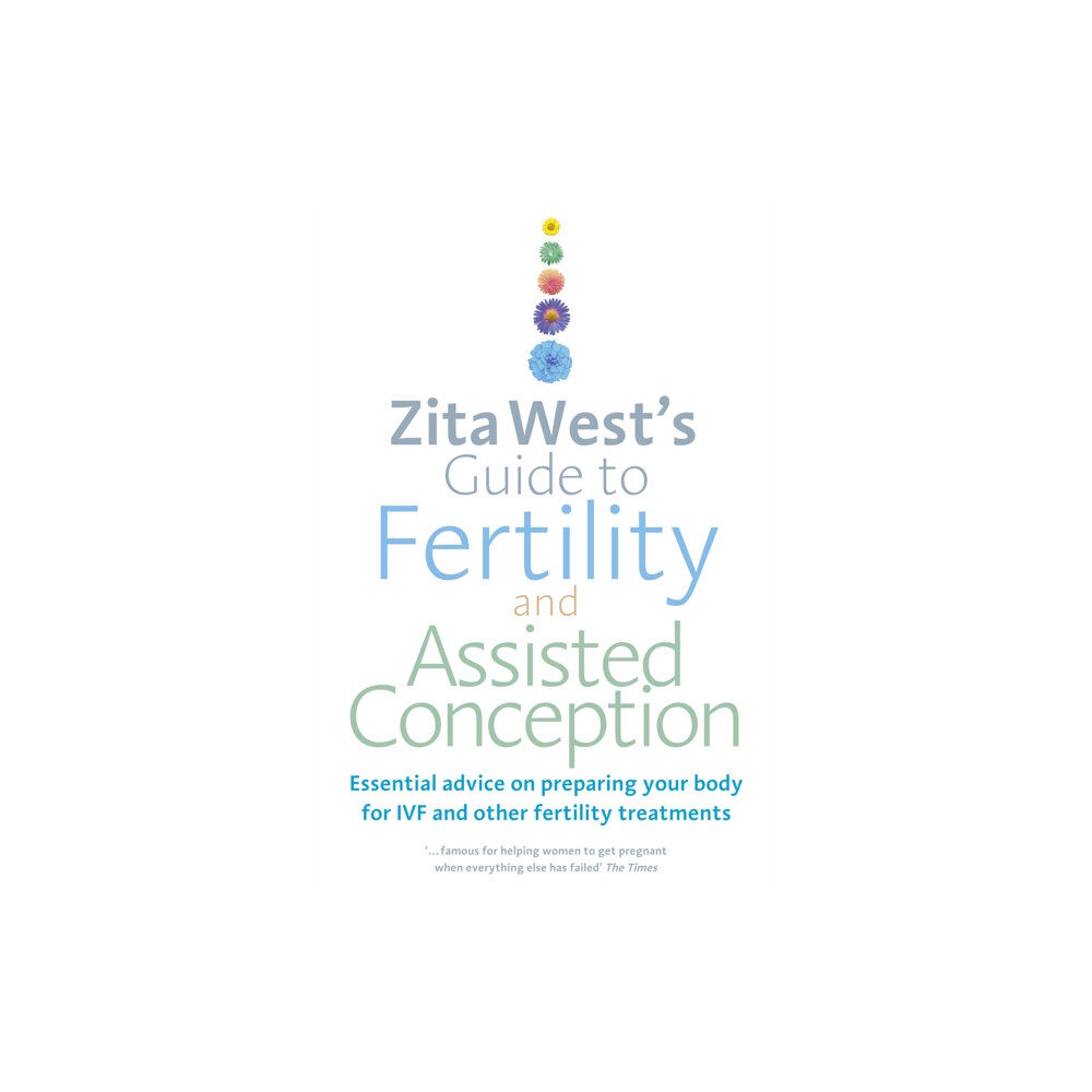 Ebury Publishing Zita West's Guide to Fertility and Assisted Conception (häftad, eng)