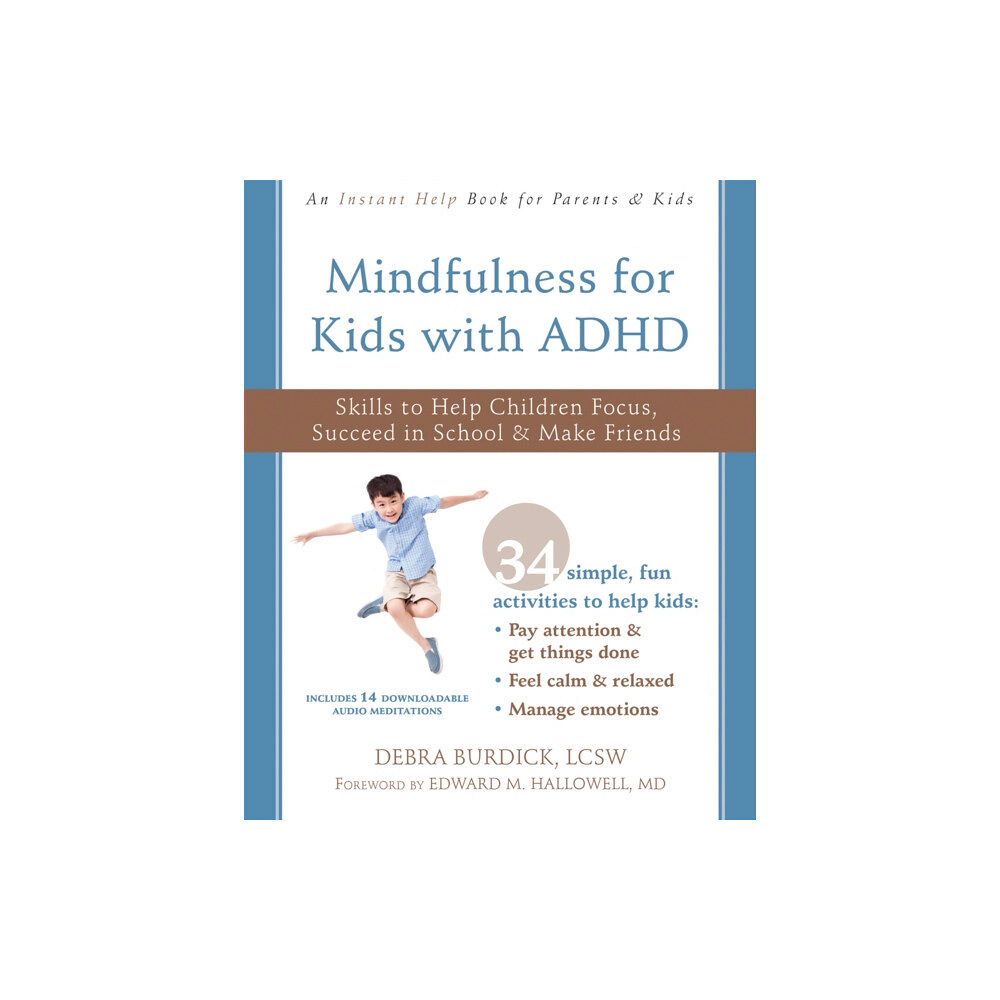 New Harbinger Publications Mindfulness for Kids with ADHD (häftad, eng)