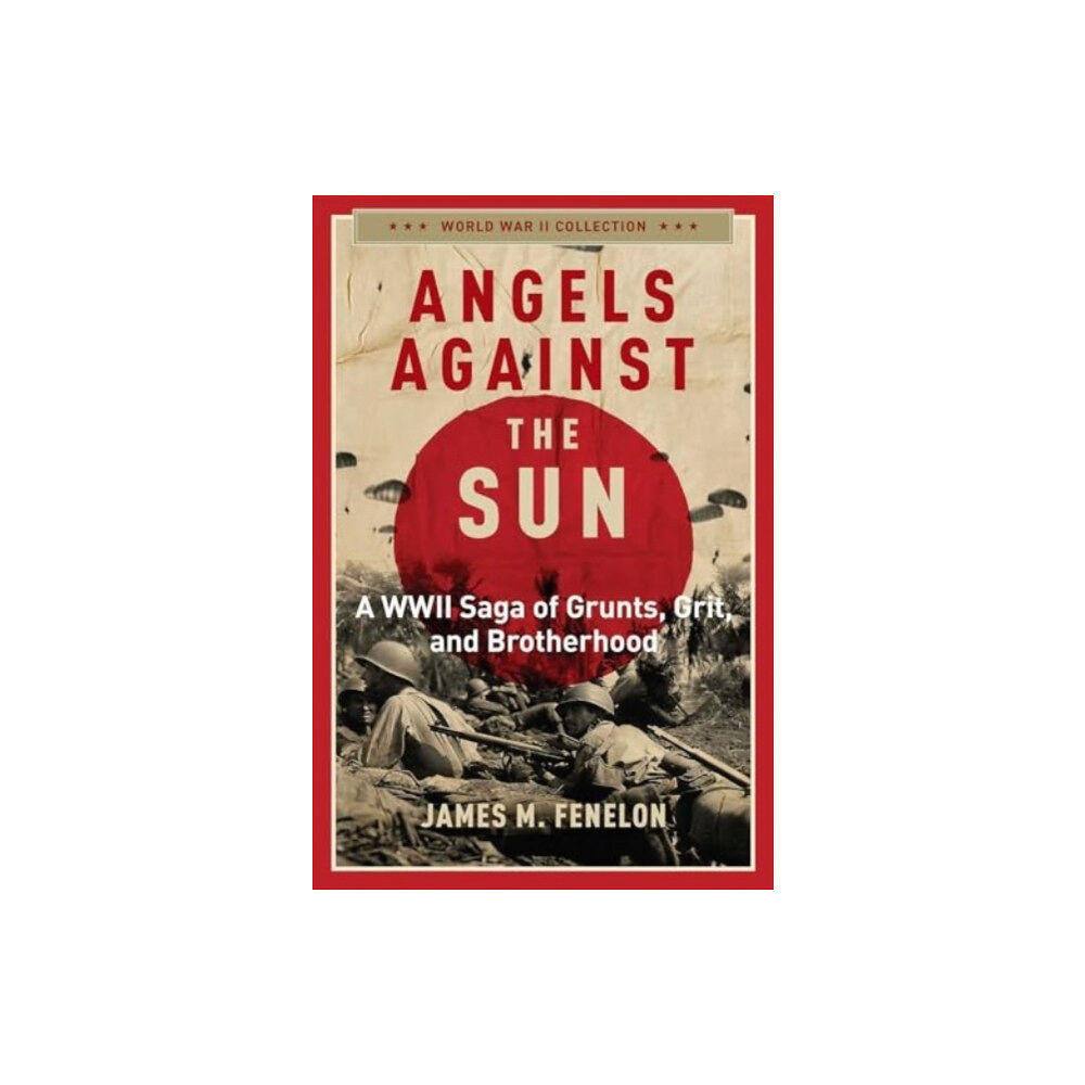 Regnery publishing inc Angels Against the Sun (häftad, eng)