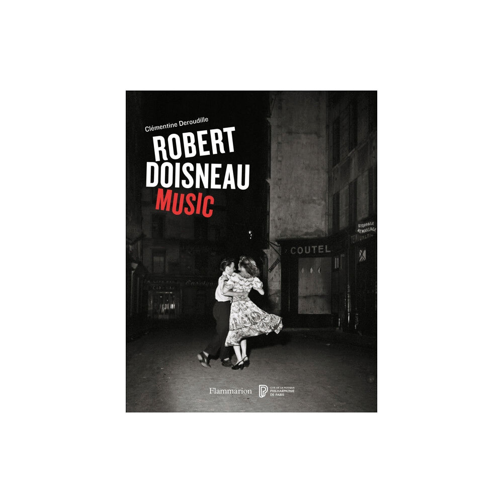 Editions Flammarion Robert Doisneau: Music (inbunden, eng)