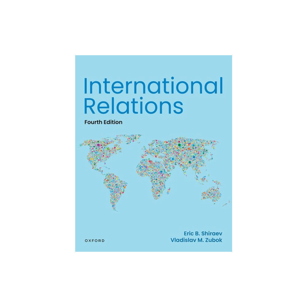 Oxford University Press Inc International Relations, 4e (häftad, eng)