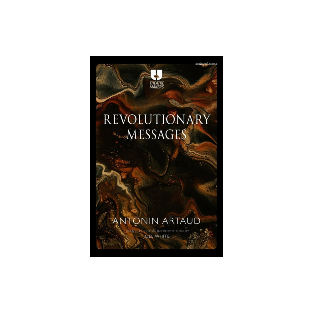 Bloomsbury Publishing PLC Revolutionary Messages (häftad, eng)