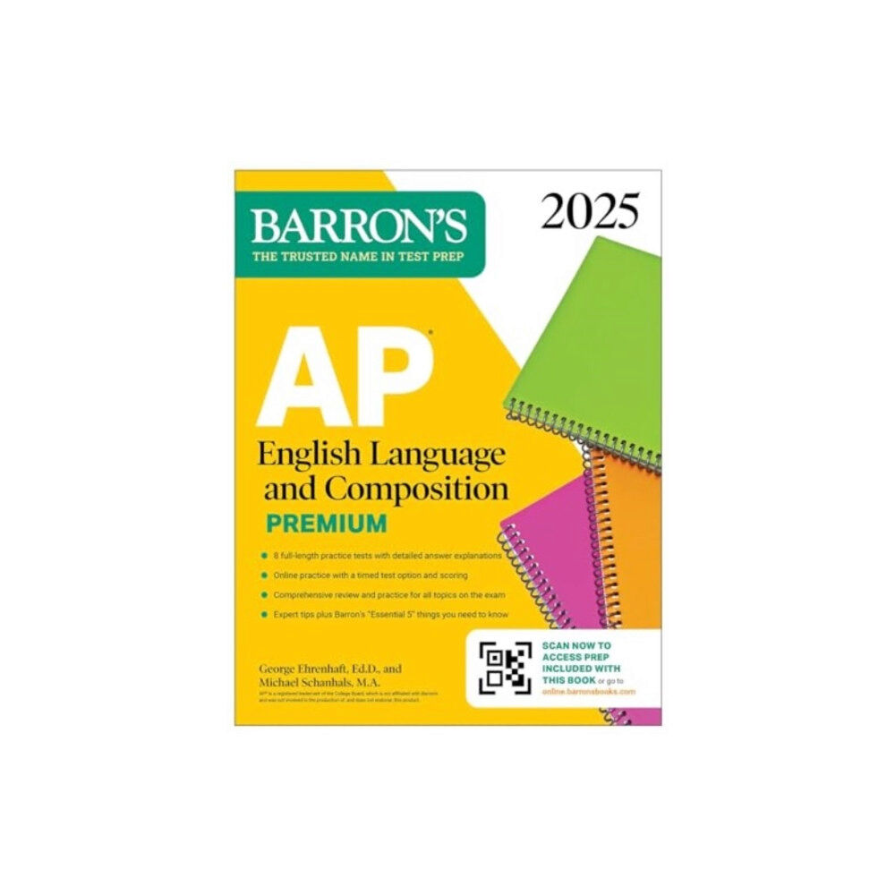 Kaplan Publishing AP English Language and Composition Premium, 2025: Prep Book with 8 Practice Tests + Comprehensive Review + Online Pract...