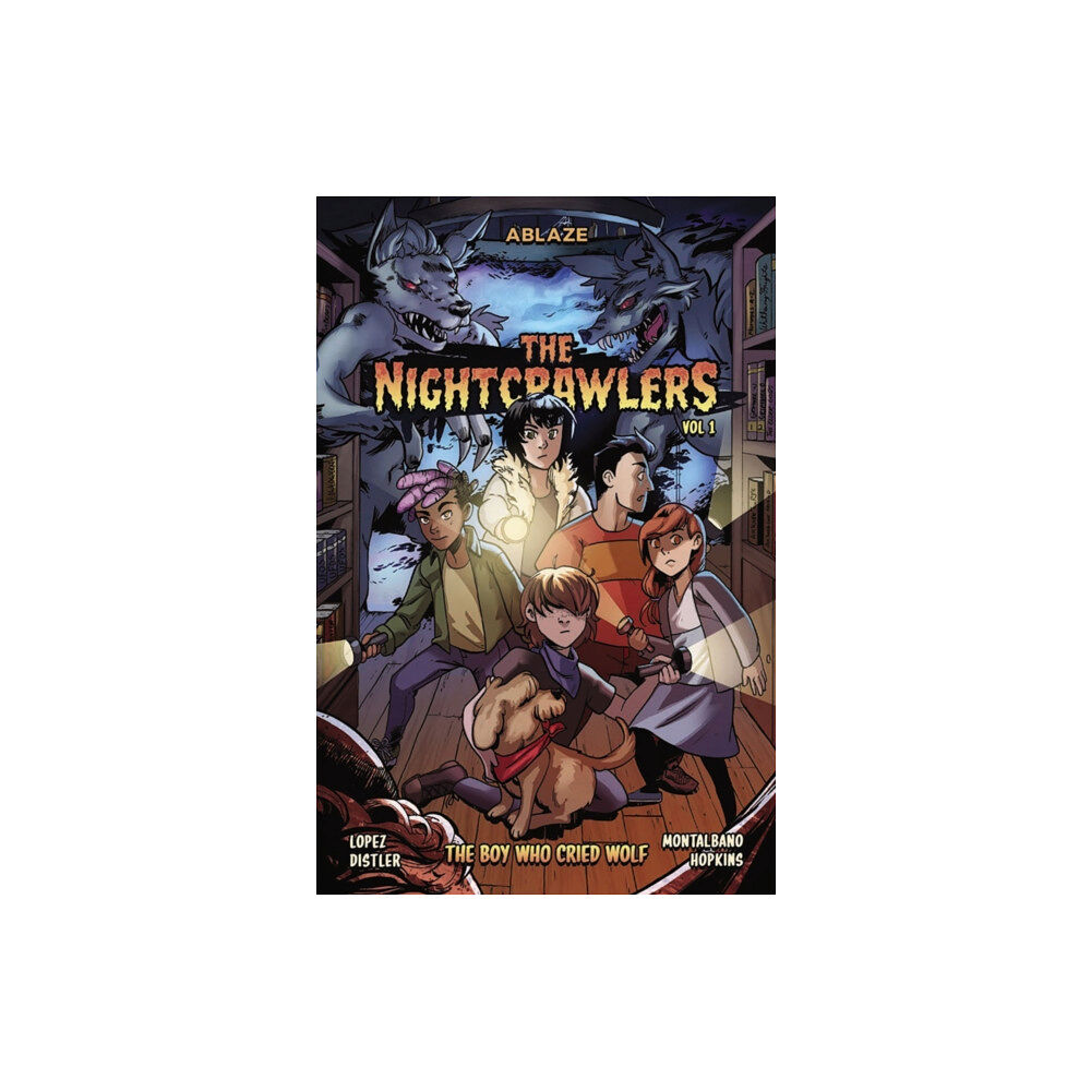 Ablaze, LLC The Nightcrawlers Vol 1: The Boy Who Cried Wolf (häftad, eng)