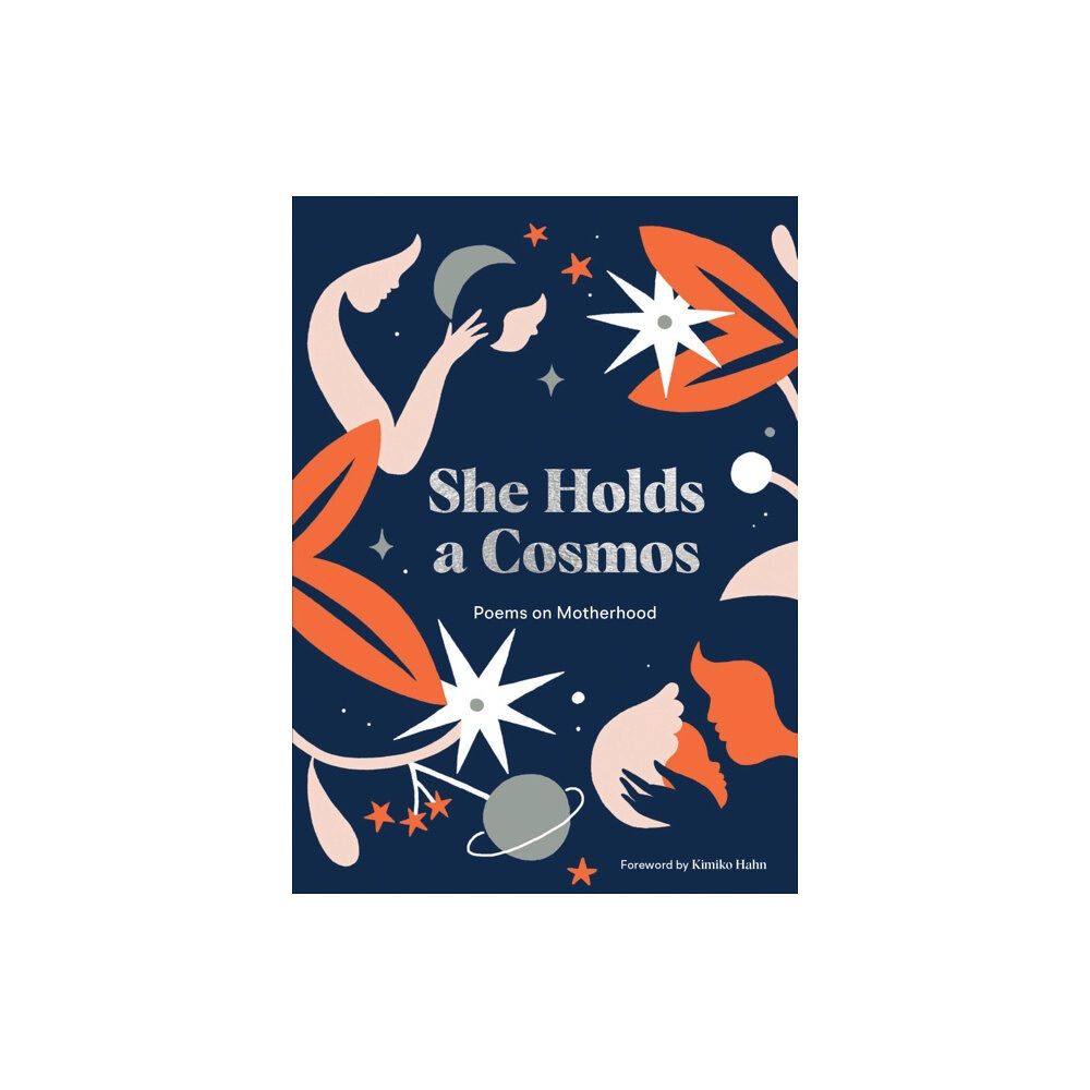 Chronicle Books She Holds a Cosmos (inbunden, eng)