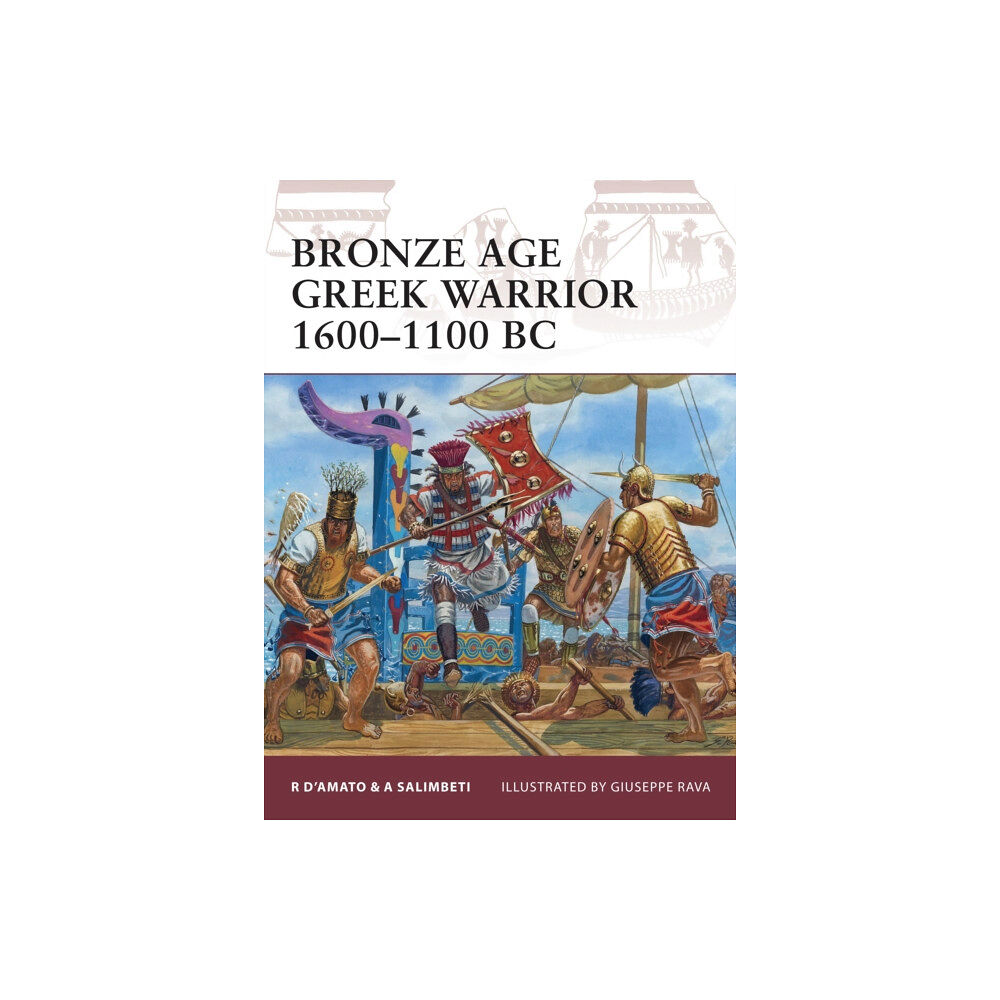 Bloomsbury Publishing PLC Bronze Age Greek Warrior 1600–1100 BC (häftad, eng)