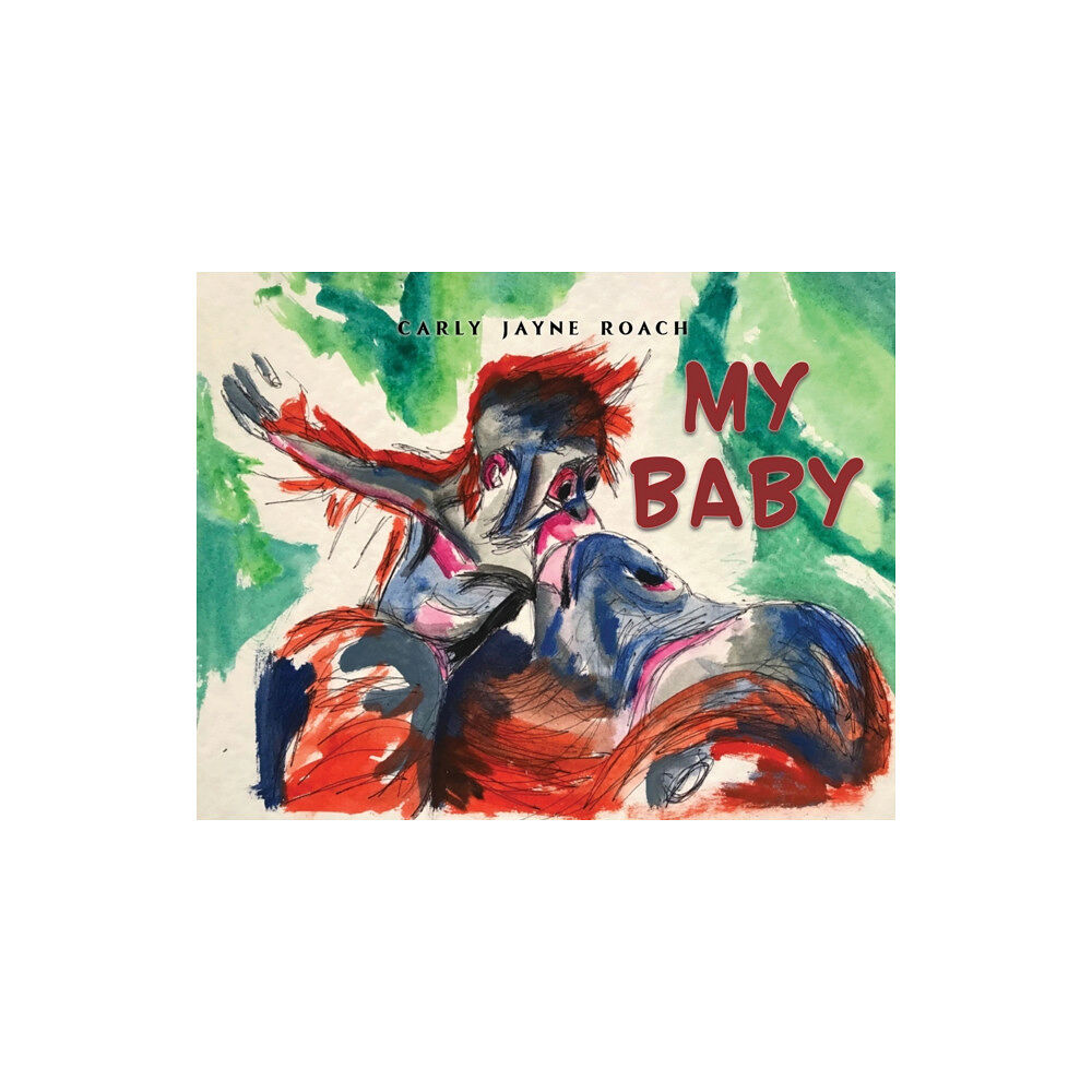 Austin Macauley Publishers My Baby (häftad, eng)