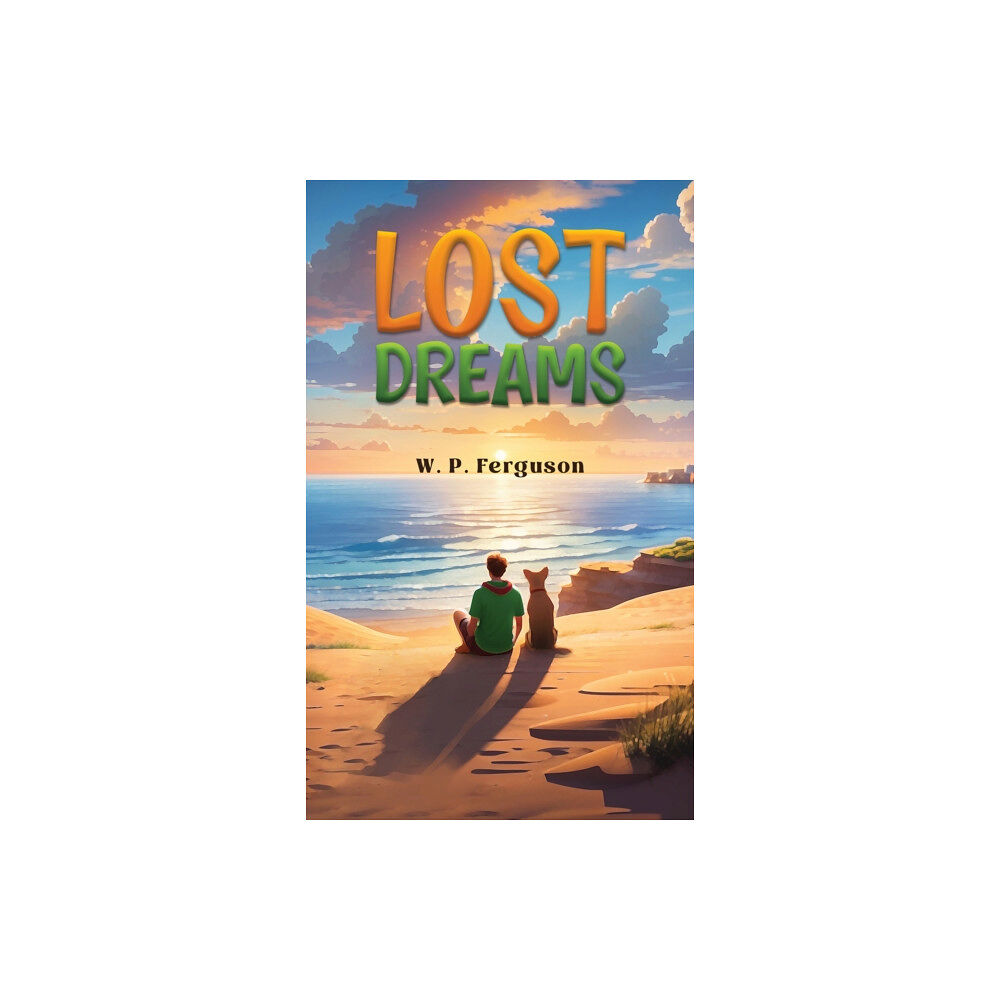Austin Macauley Publishers Lost Dreams (häftad, eng)