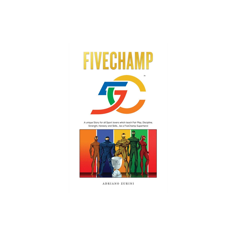 Austin Macauley Publishers FiveChamp (inbunden, eng)
