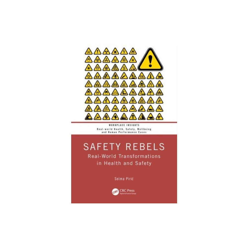 Taylor & francis ltd Safety Rebels (häftad, eng)