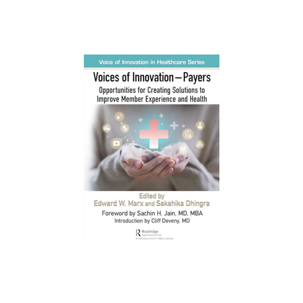 Taylor & francis ltd Voices of Innovation - Payers (häftad, eng)