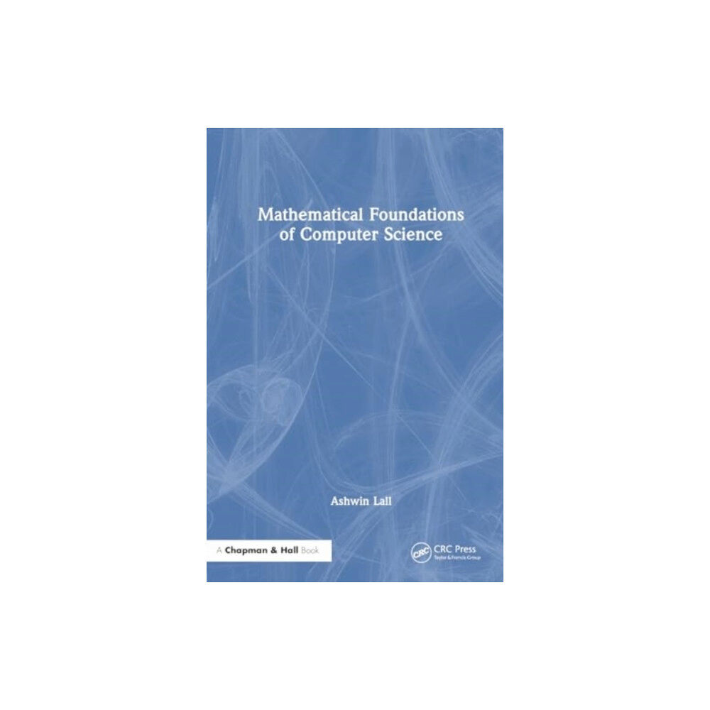 Taylor & francis ltd Mathematical Foundations of Computer Science (häftad, eng)