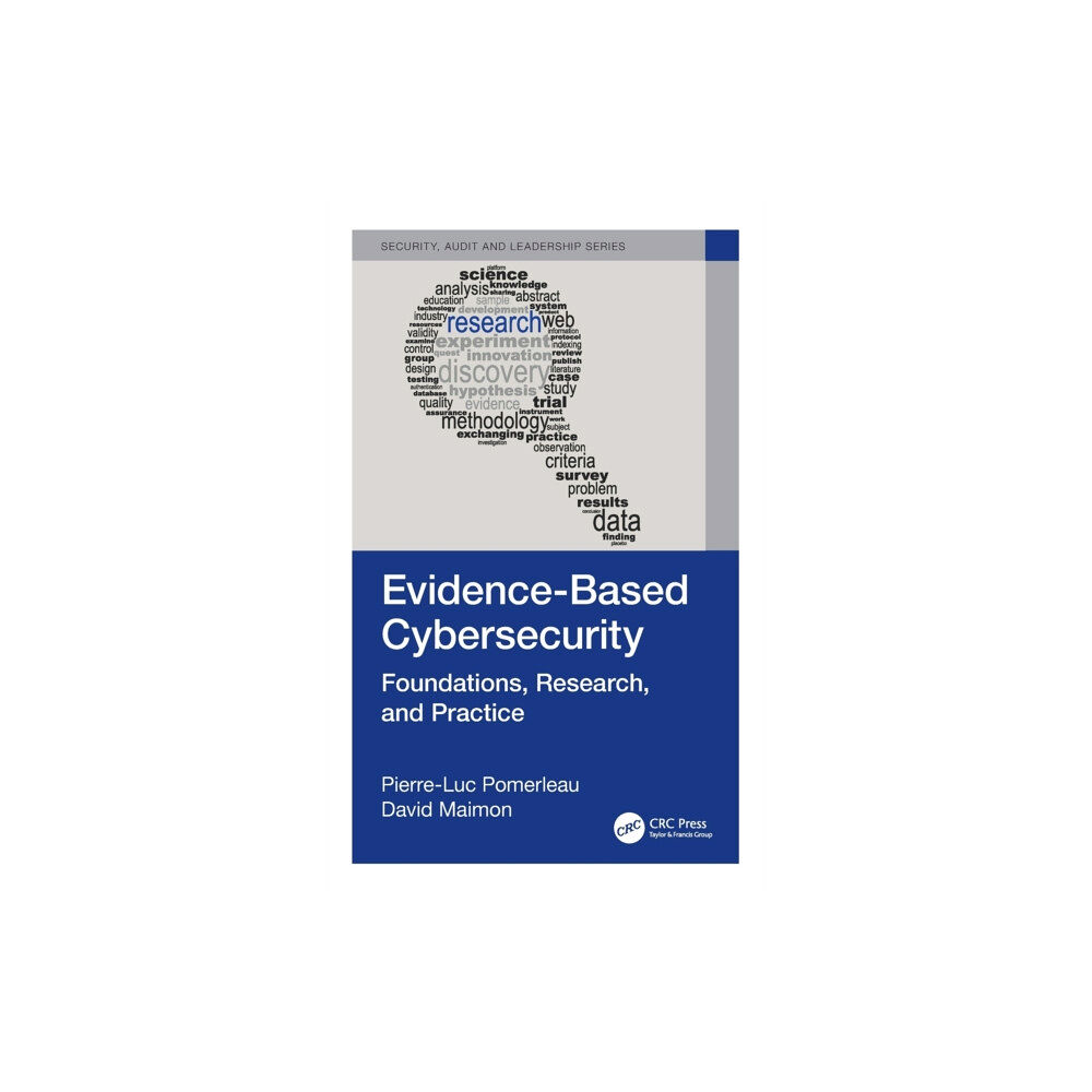 Taylor & francis ltd Evidence-Based Cybersecurity (inbunden, eng)