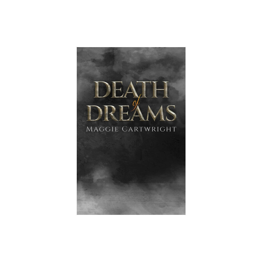 Austin Macauley Publishers Death of Dreams (häftad, eng)