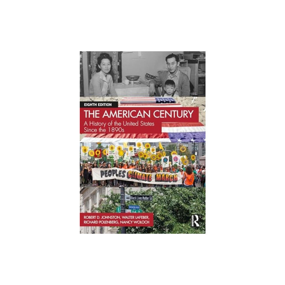 Taylor & francis ltd The American Century (häftad, eng)