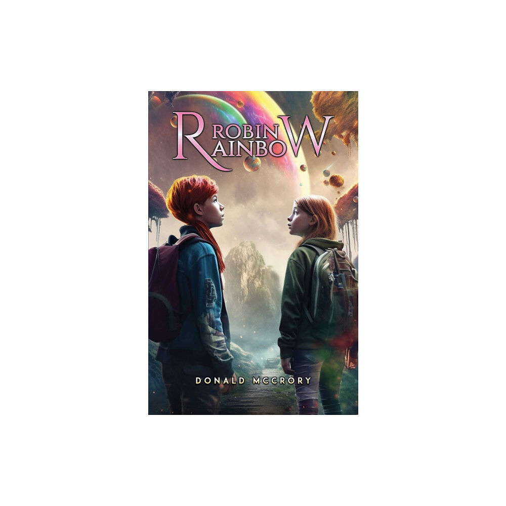 Austin Macauley Publishers Robin Rainbow (häftad, eng)