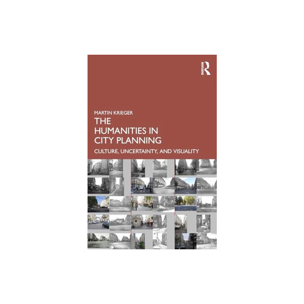 Taylor & francis ltd The Humanities in City Planning (häftad, eng)