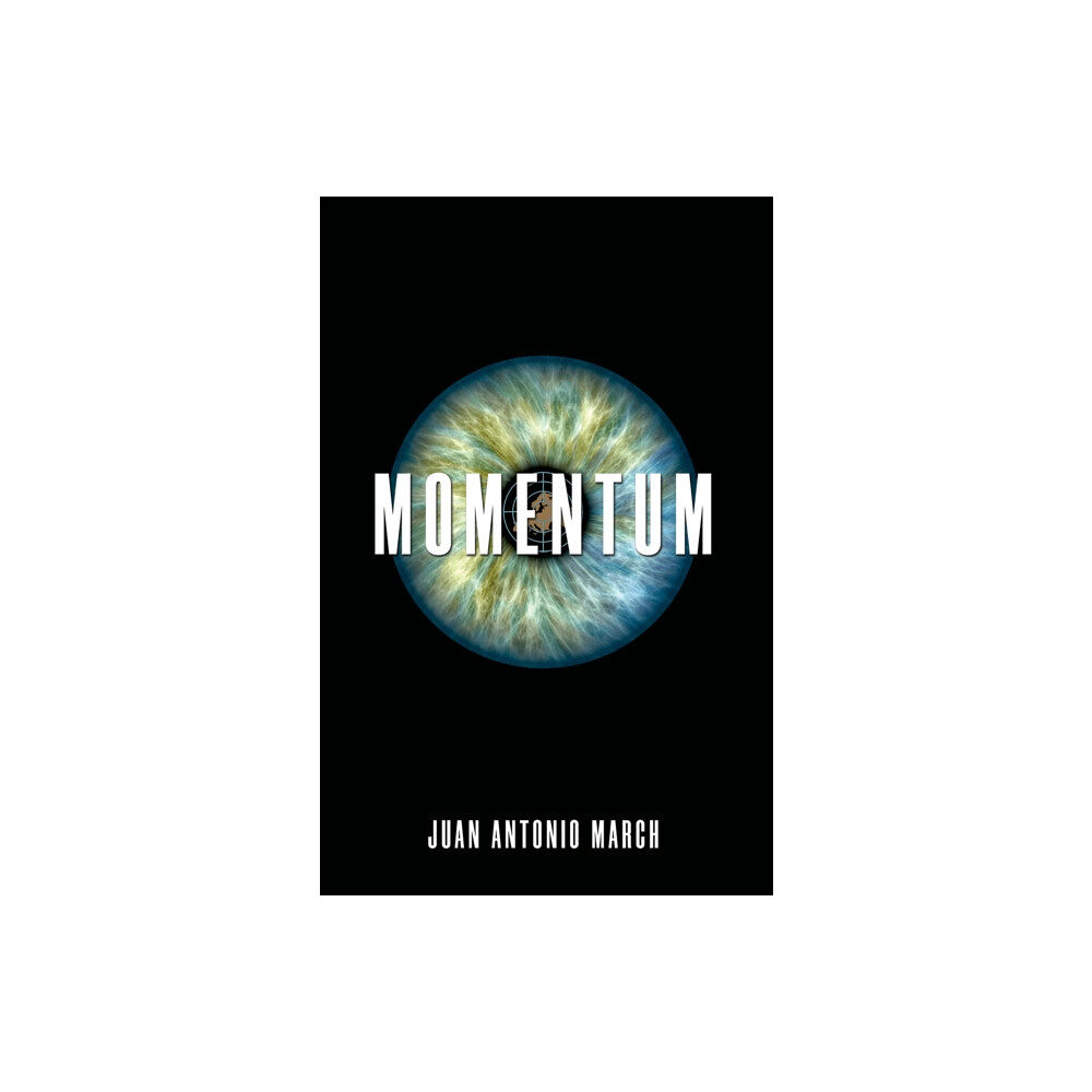 Austin Macauley Publishers Momentum (inbunden, eng)