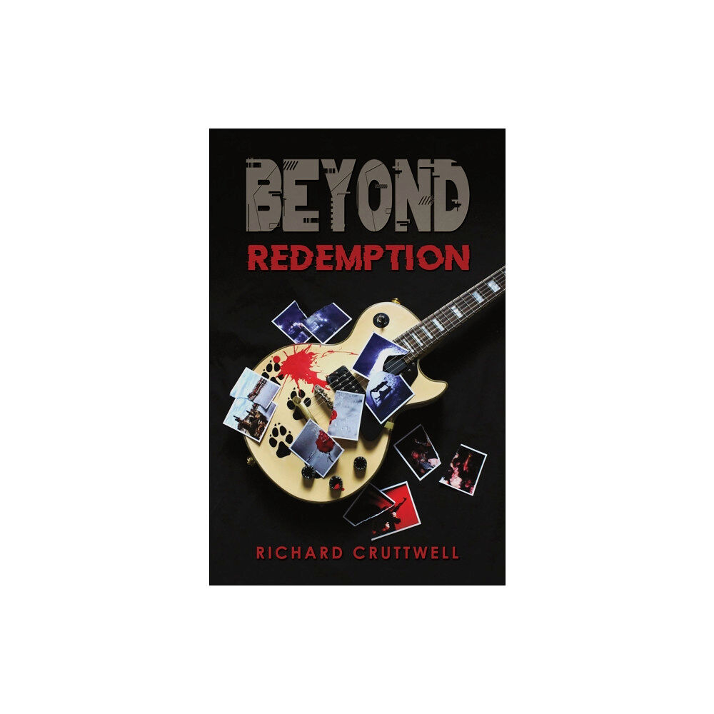 Austin Macauley Publishers Beyond Redemption (inbunden, eng)