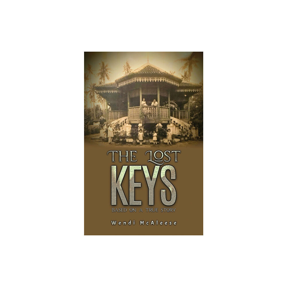Austin Macauley Publishers The Lost Keys (häftad, eng)
