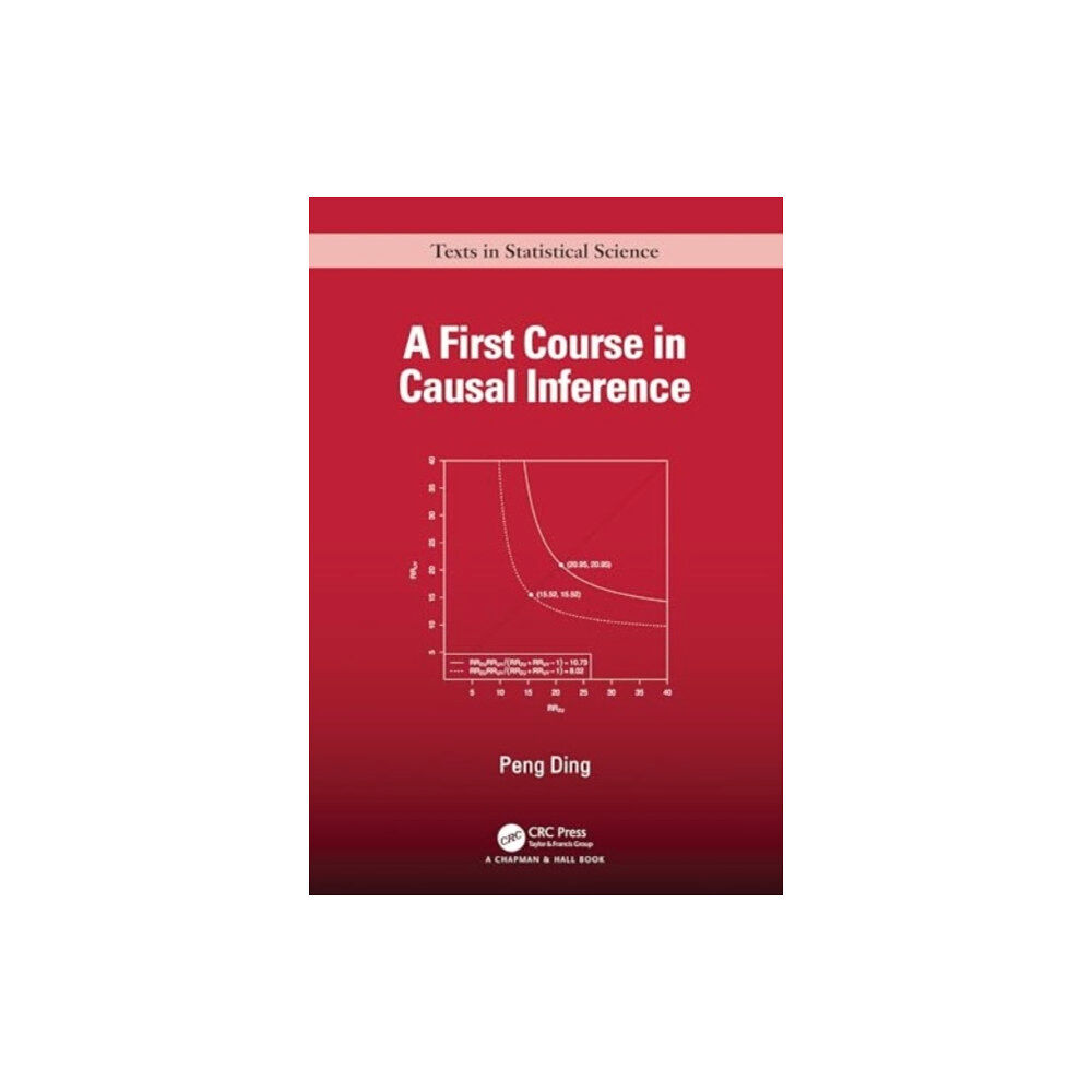 Taylor & francis ltd A First Course in Causal Inference (inbunden, eng)