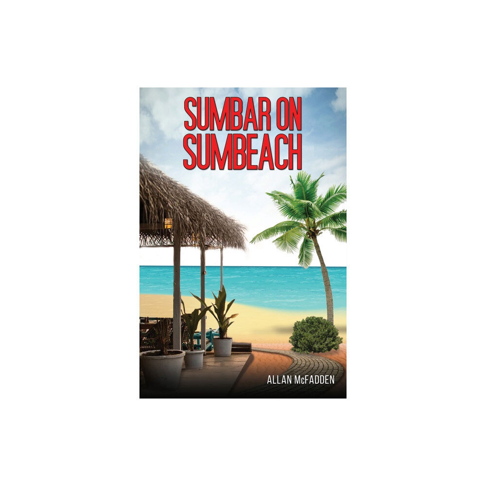 Austin Macauley Publishers Sumbar on Sumbeach (häftad, eng)