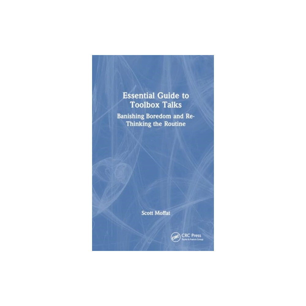 Taylor & francis ltd Essential Guide to Toolbox Talks (häftad, eng)