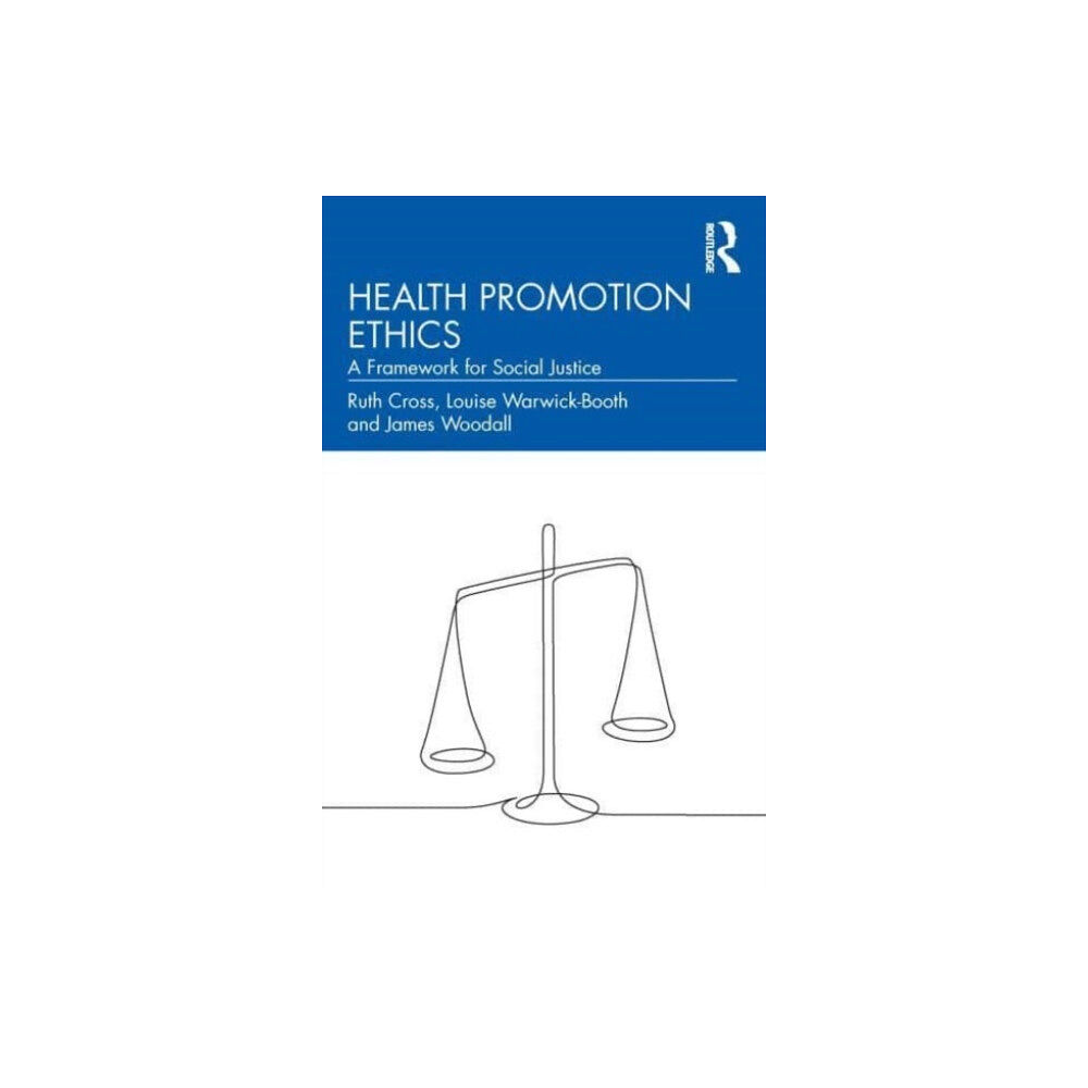 Taylor & francis ltd Health Promotion Ethics (häftad, eng)