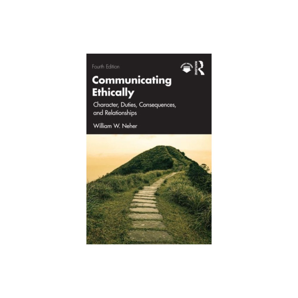 Taylor & francis ltd Communicating Ethically (häftad, eng)