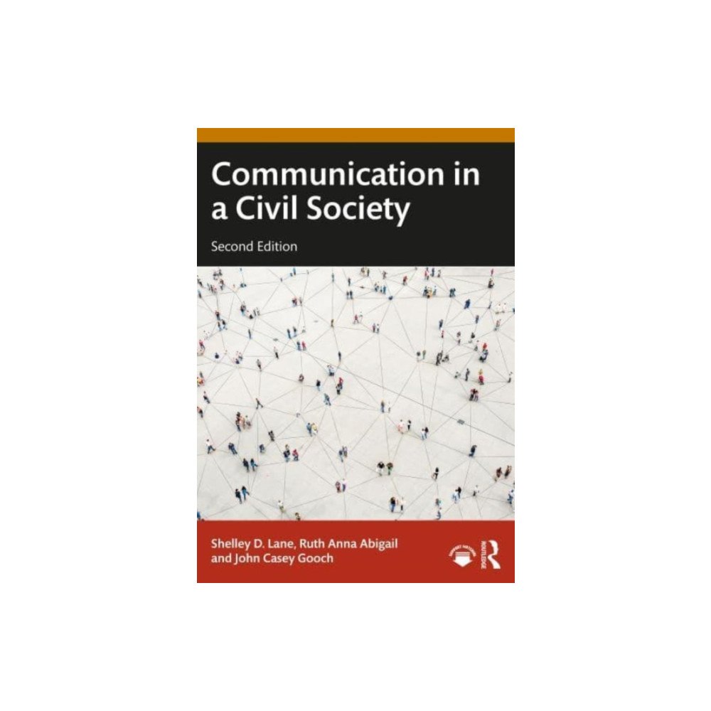Taylor & francis ltd Communication in a Civil Society (häftad, eng)