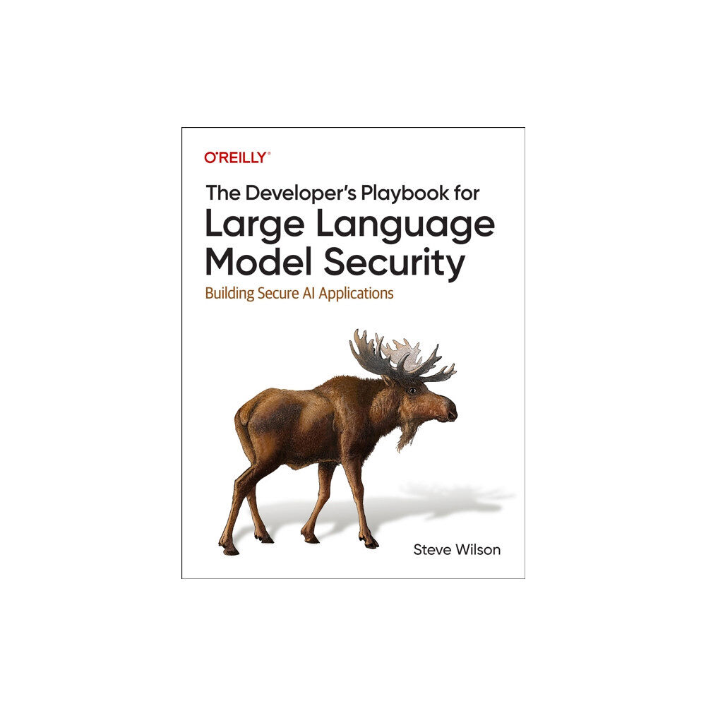 O'Reilly Media The Developer's Playbook for Large Language Model Security (häftad, eng)