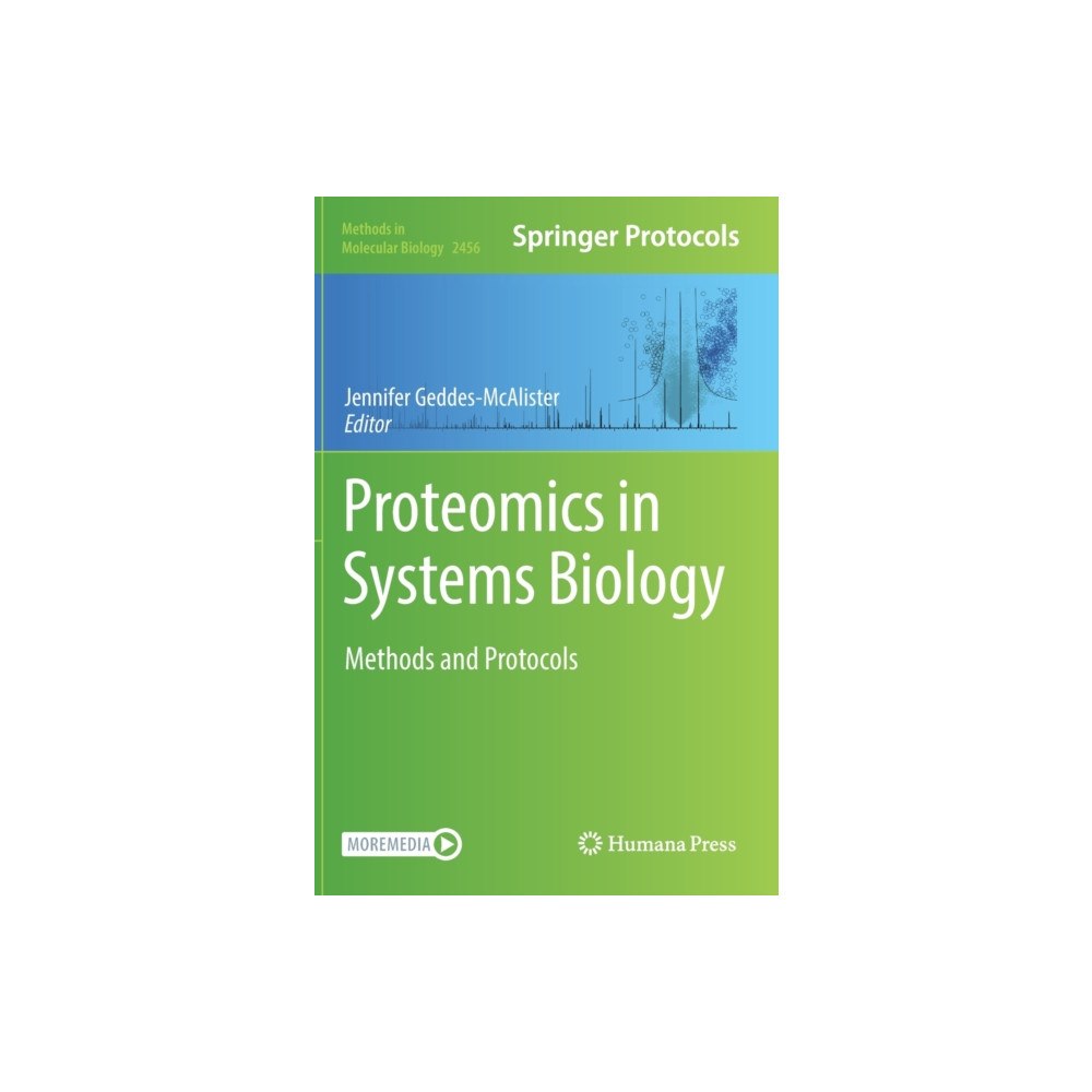 Springer-Verlag New York Inc. Proteomics in Systems Biology (inbunden, eng)