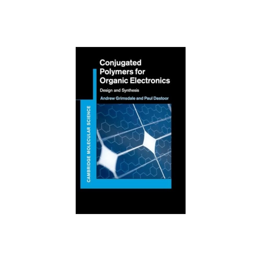 Cambridge University Press Conjugated Polymers for Organic Electronics (inbunden, eng)