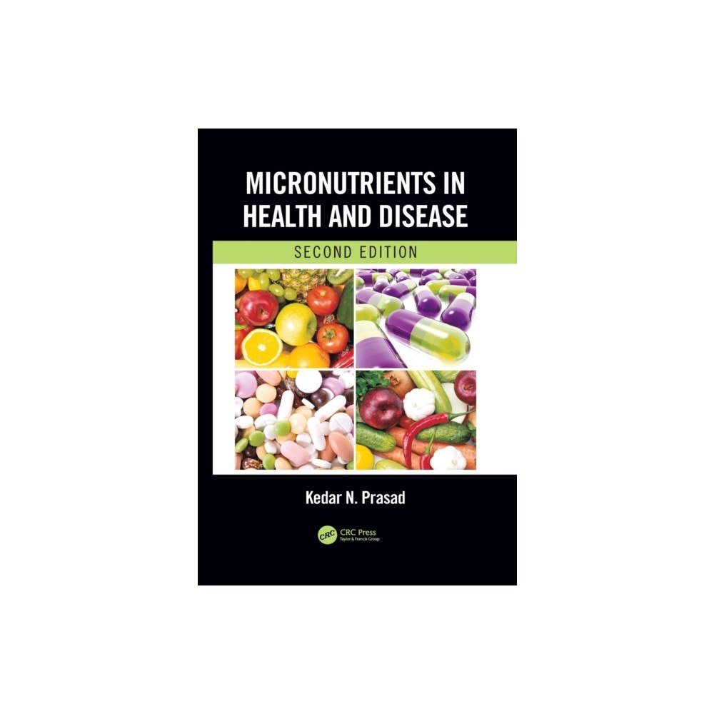 Taylor & francis ltd Micronutrients in Health and Disease, Second Edition (häftad, eng)