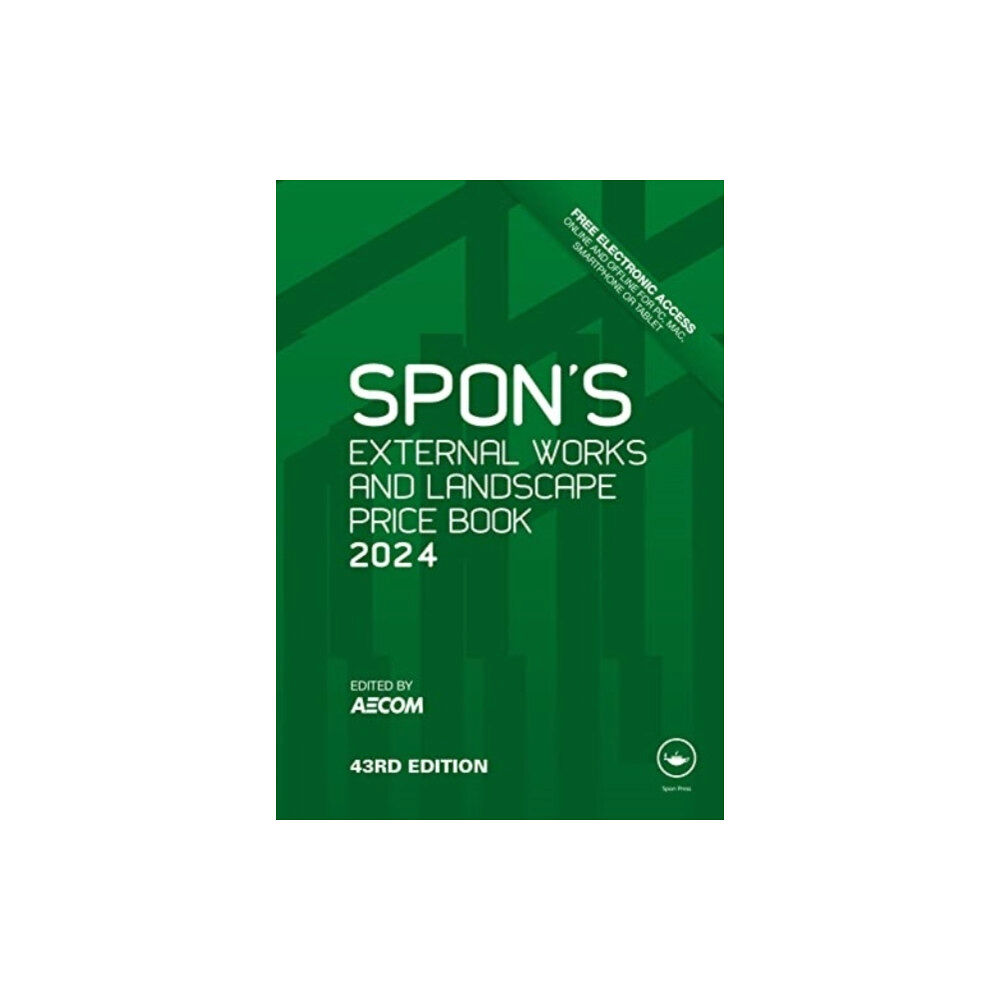 Taylor & francis ltd Spon's External Works and Landscape Price Book 2024 (inbunden, eng)