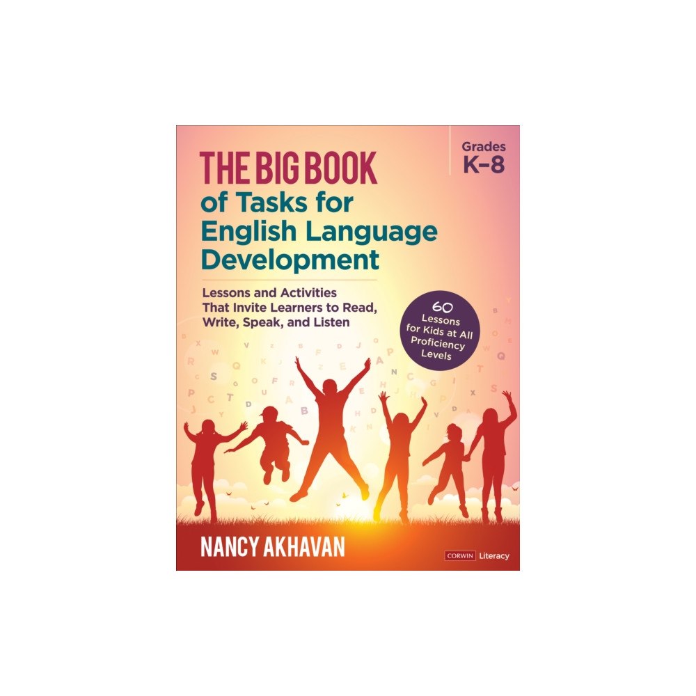 Sage publications inc The Big Book of Tasks for English Language Development, Grades K-8 (häftad, eng)
