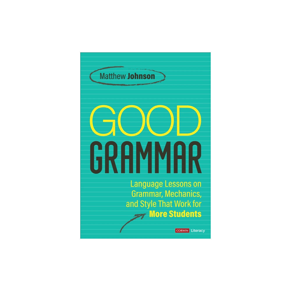 Sage publications inc Good Grammar [Grades 6-12] (häftad, eng)