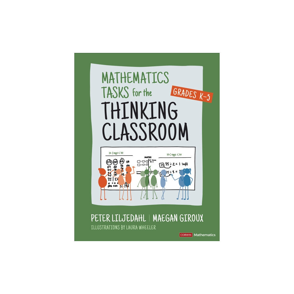 Sage publications inc Mathematics Tasks for the Thinking Classroom, Grades K-5 (häftad, eng)