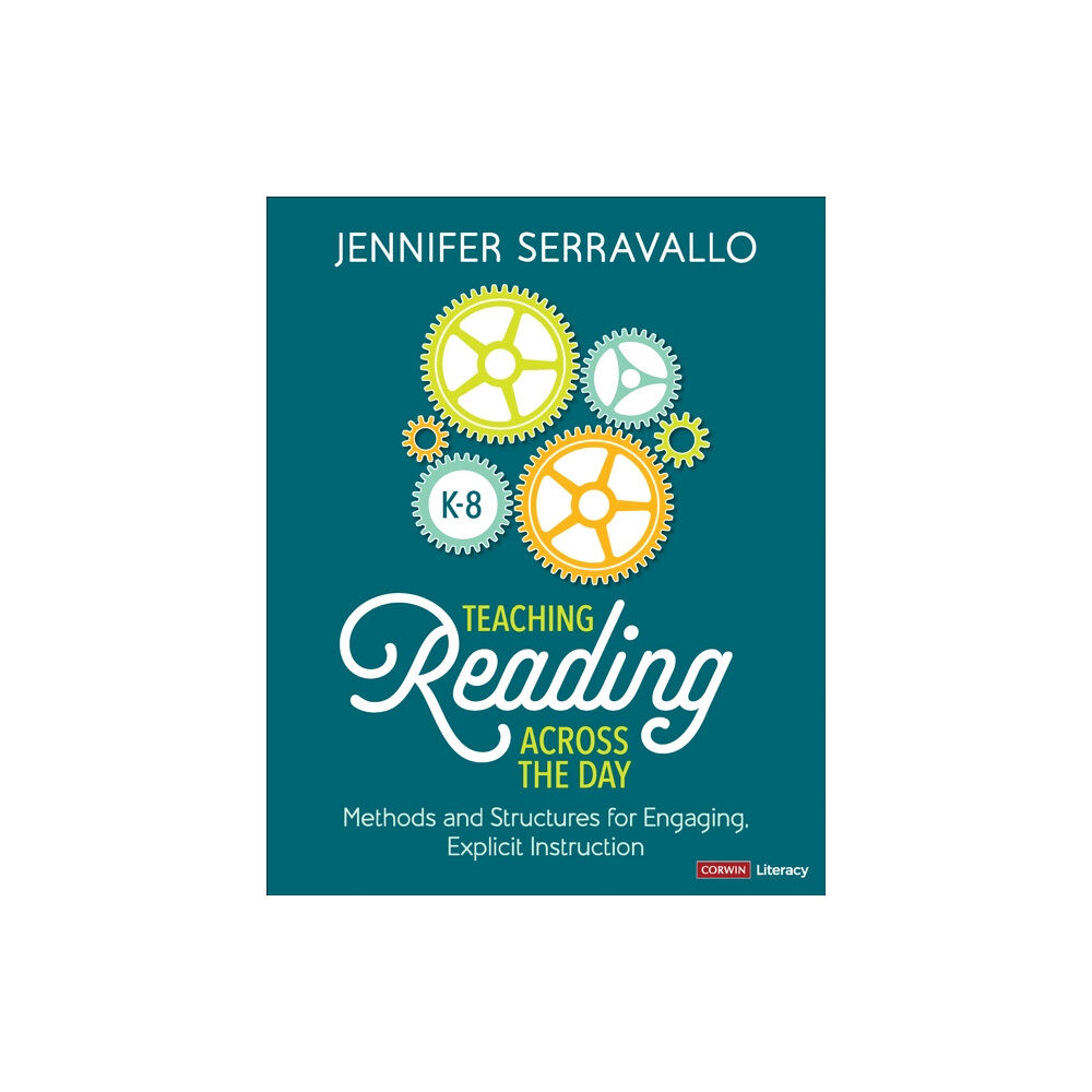 Sage publications inc Teaching Reading Across the Day, Grades K-8 (häftad, eng)