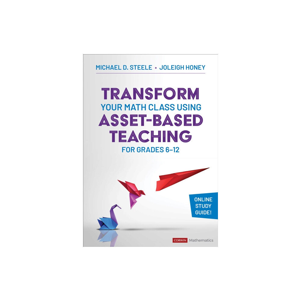 Sage publications inc Transform Your Math Class Using Asset-Based Teaching for Grades 6-12 (häftad, eng)