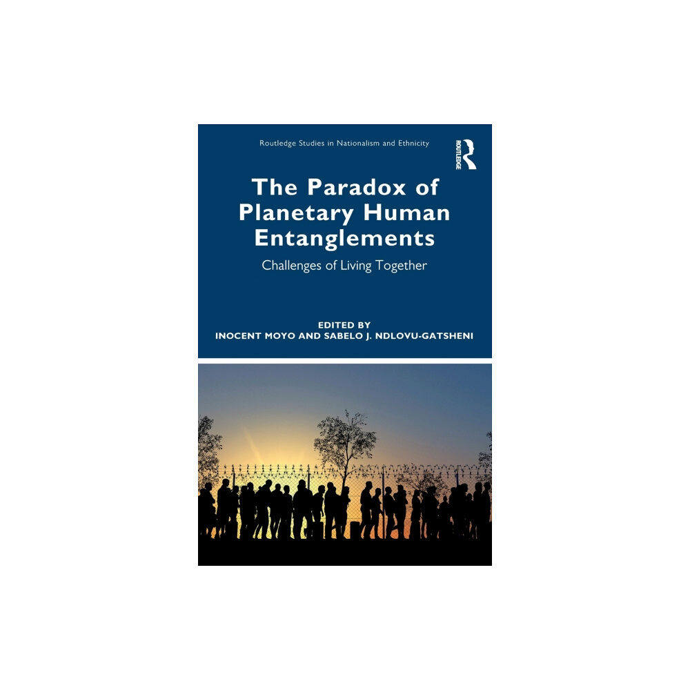 Taylor & francis ltd The Paradox of Planetary Human Entanglements (häftad, eng)