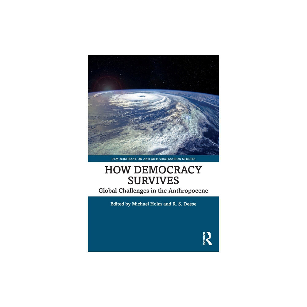 Taylor & francis ltd How Democracy Survives (häftad, eng)