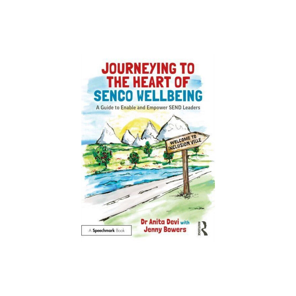 Taylor & francis ltd Journeying to the Heart of SENCO Wellbeing (häftad, eng)