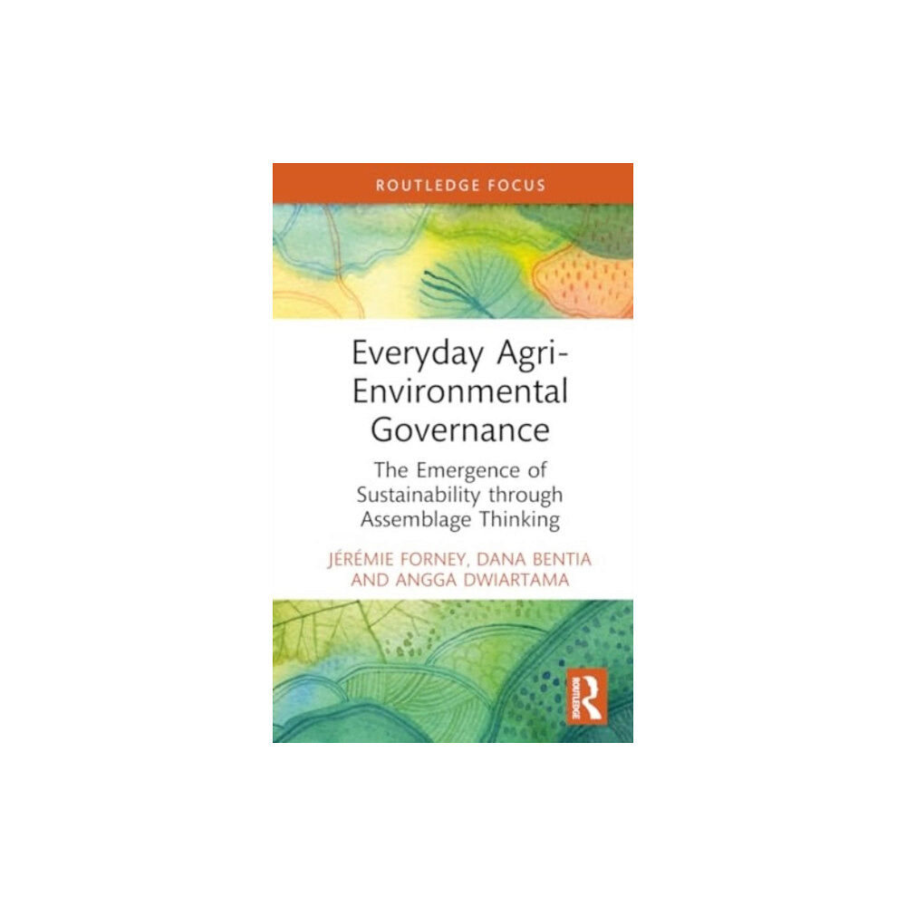 Taylor & francis ltd Everyday Agri-Environmental Governance (inbunden, eng)